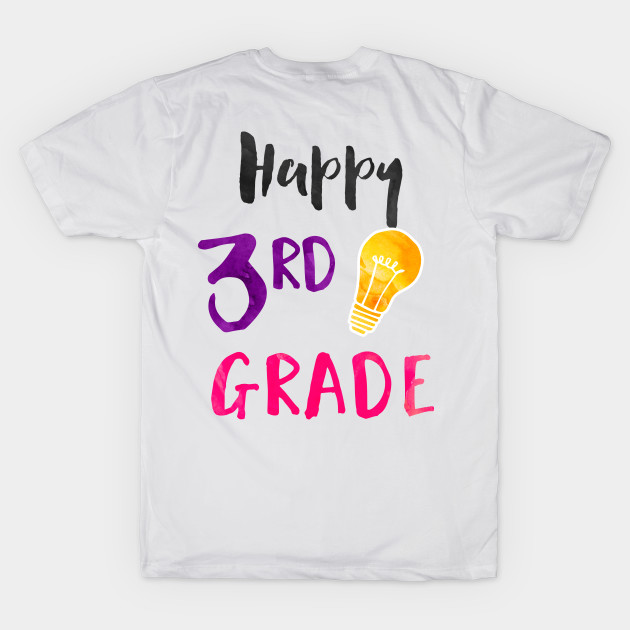 Happy 3rd Grade - Elementary Teacher and Student by girlgetstarted